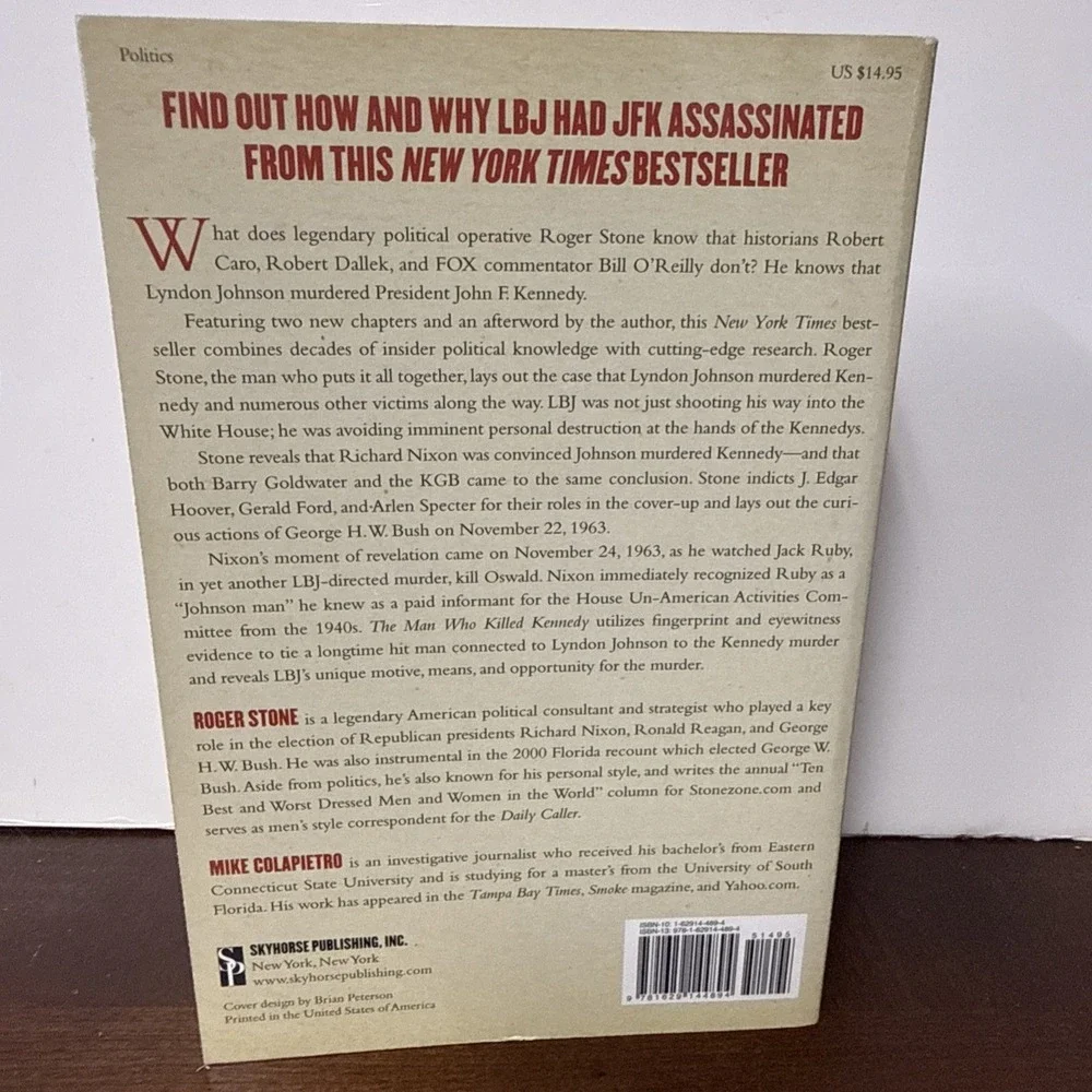 Man Who Killed Kennedy: The Case Against LBJ